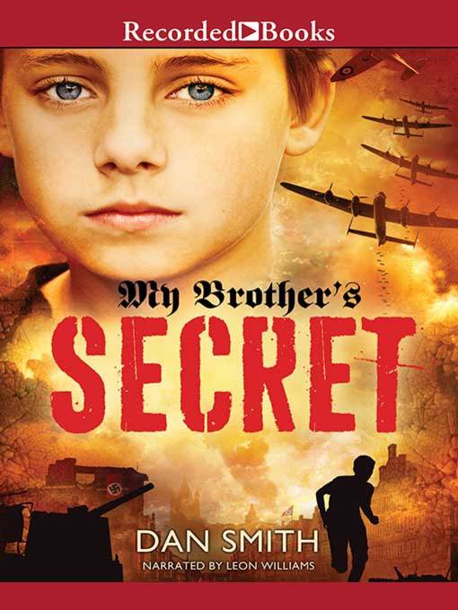 Title details for My Brother's Secret by Dan Smith - Available